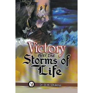 Victory Over the Storms of Life