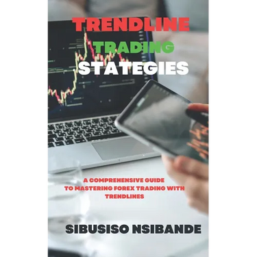 Trendline Trading Strategies: A Comprehensive Guide to Mastering Forex Trading with Trendlines