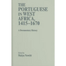 The Portuguese in West Africa, 1415-1670