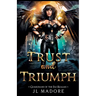 Trust and Triumph