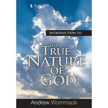 Introduction to the True Nature of God