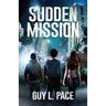 Sudden Mission