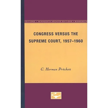 Congress Versus the Supreme Court, 1957-1960