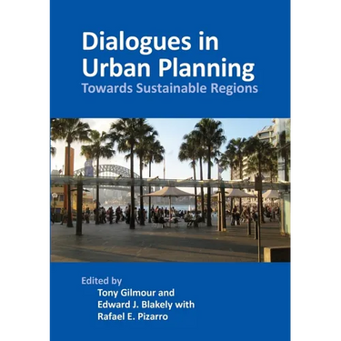 Dialogues in Urban Planning: Towards Sustainable Regions