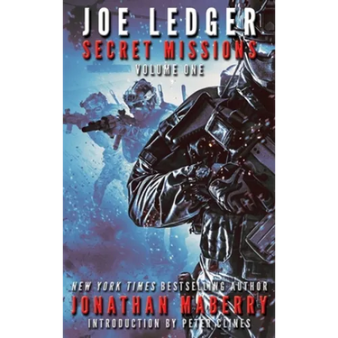 Joe Ledger: Secret Missions Volume One
