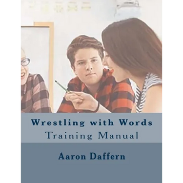 Wrestling with Words Training Manual