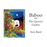 Baboo and The Queen's Garden