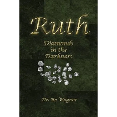 Ruth: Diamonds in the Darkness
