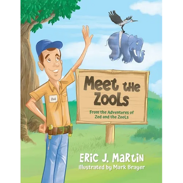 Meet the ZooLs: From the Adventures of Zed and the ZooLs