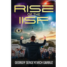 Rise of the IISF