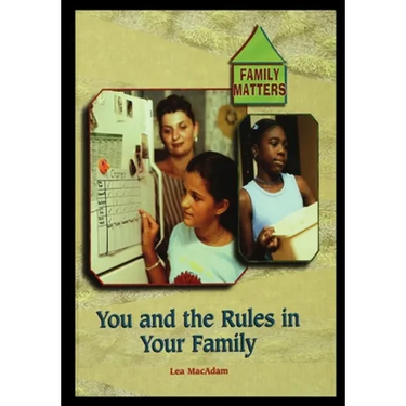 The Rules in Your Family