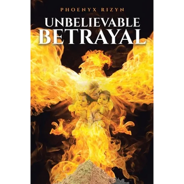 Unbelievable Betrayal