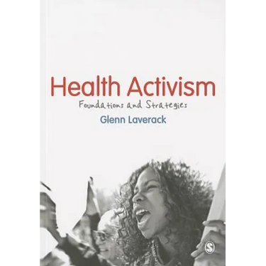 Health Activism: Foundations and Strategies