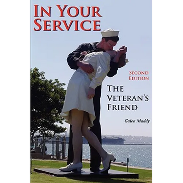 In Your Service: The Veteran's Friend Second Edition