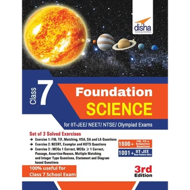 Foundation Science for IIT-JEE/ NEET/ NTSE/ Olympiad Class 7 - 3rd Edition