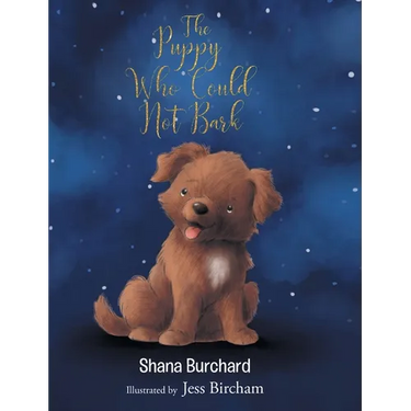 The Puppy Who Could Not Bark