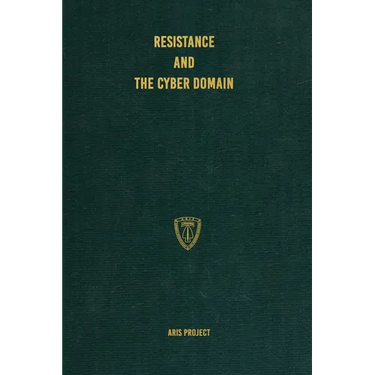 Resistance and the Cyber Domain