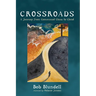 Crossroads: A Journey from Communist China to Christ