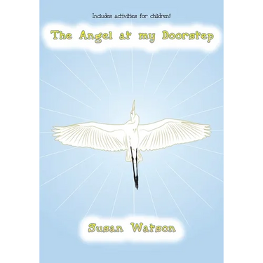 The Angel at my Doorstep