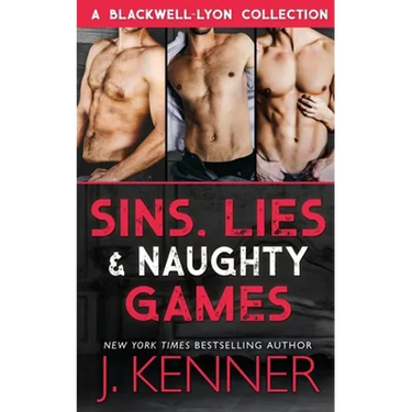 Sins, Lies & Naughty Games: A Blackwell-Lyon Security Collection