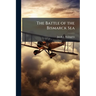 The Battle of the Bismarck Sea