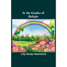 In the Garden of Delight