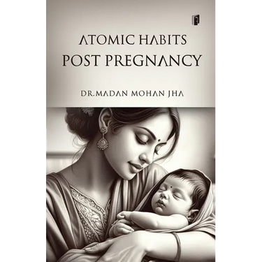 Atomic Habits During Pregnancy