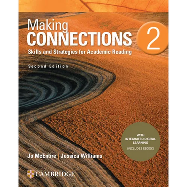 Making Connections Level 2 Student's Book with Integrated Digital Learning: Skills and Strategies for Academic Reading