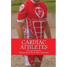 Cardiac Athletes: Real Superheroes Beating Heart Disease
