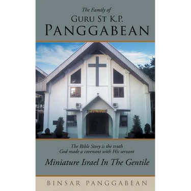 The Family of Guru St K.P. Panggabean: Miniature Israel in the Gentile