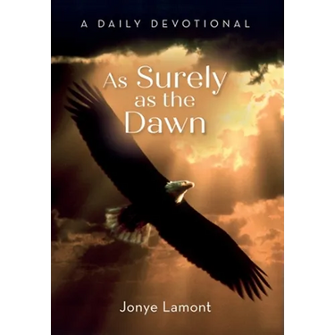 As Surely As the Dawn: A Daily Devotional