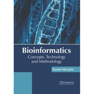 Bioinformatics: Concepts, Technology and Methodology