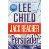 Persuader: A Jack Reacher Novel