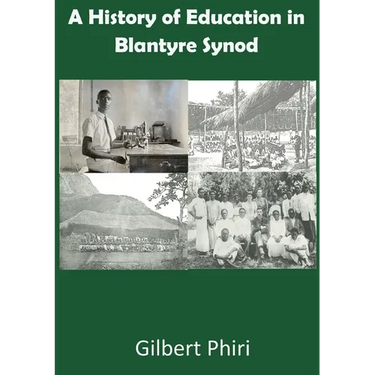 A History of Education in Blantyre Synod