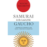 Samurai in the Land of the Gaucho: Transpacific Modernity and Nikkei Literature in Argentina