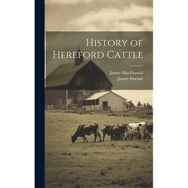 History of Hereford Cattle