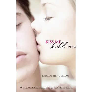 Kiss Me Kill Me