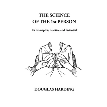 The Science of the 1st Person: Its Principles, Practice and Potential