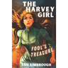 The Harvey Girl: Fool's Treasure (Book 1)