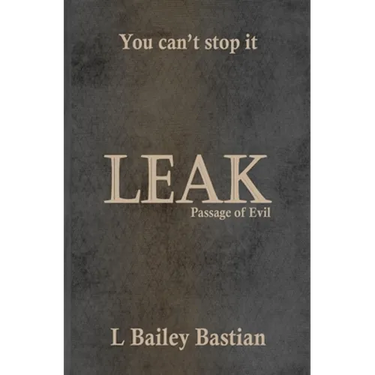 Leak: Passage of Evil