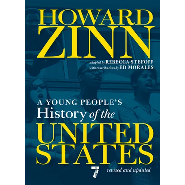 A Young People's History of the United States: Revised and Updated