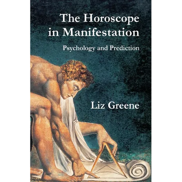 The Horoscope in Manifestation: Psychology and Prediction