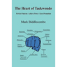 The Heart of Taekwondo