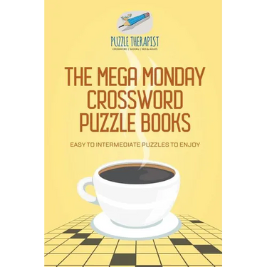 The Mega Monday Crossword Puzzle Books Easy to Intermediate Puzzles to Enjoy