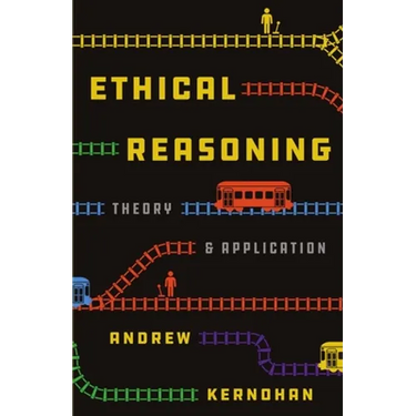 Ethical Reasoning: Theory and Application