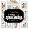 Families, Families, Everywhere