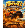 Adventure Groms: Off Road Racing, Desert Trucks, Big Jumps, Dirt Action, Baja Style Trucks, High Speed Racing Fun for Kids, Teens and Adults