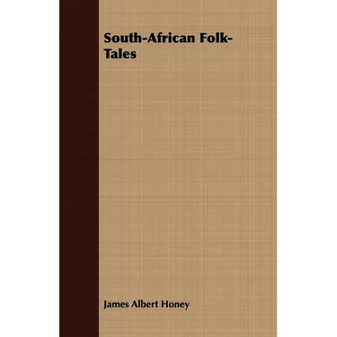 South-African Folk-Tales