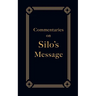 Commentaries on Silo's Message