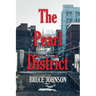 The Pearl District: Placemaking From The Ground Up